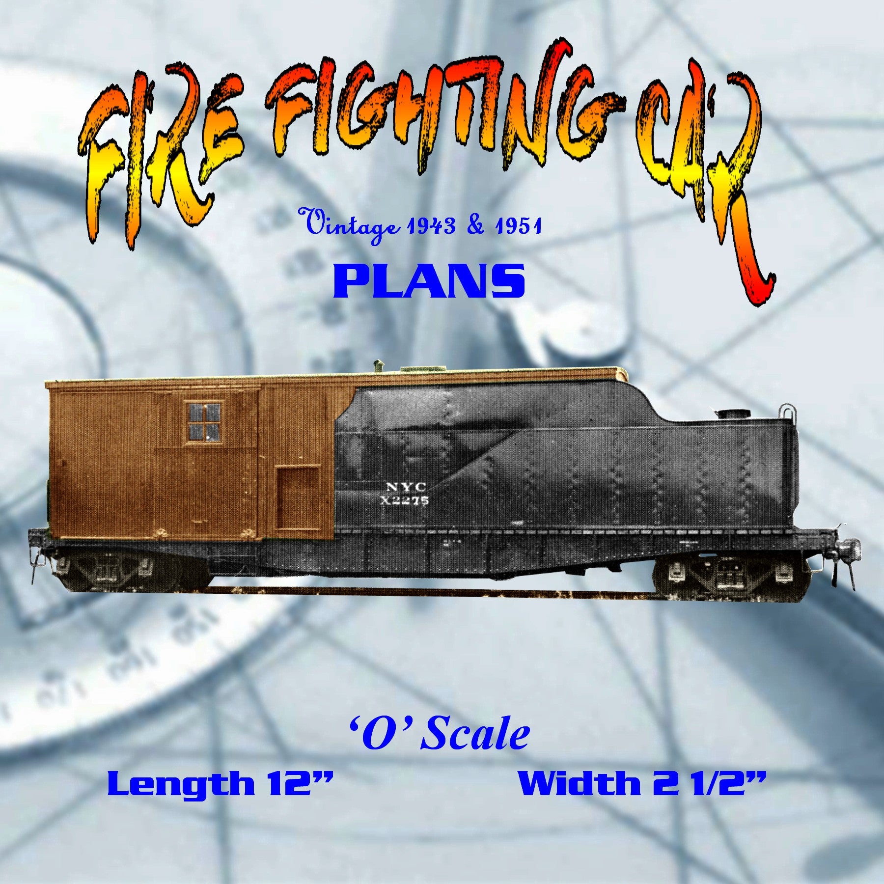 full size printed plan 'o' gauge fire fighting car new york central system