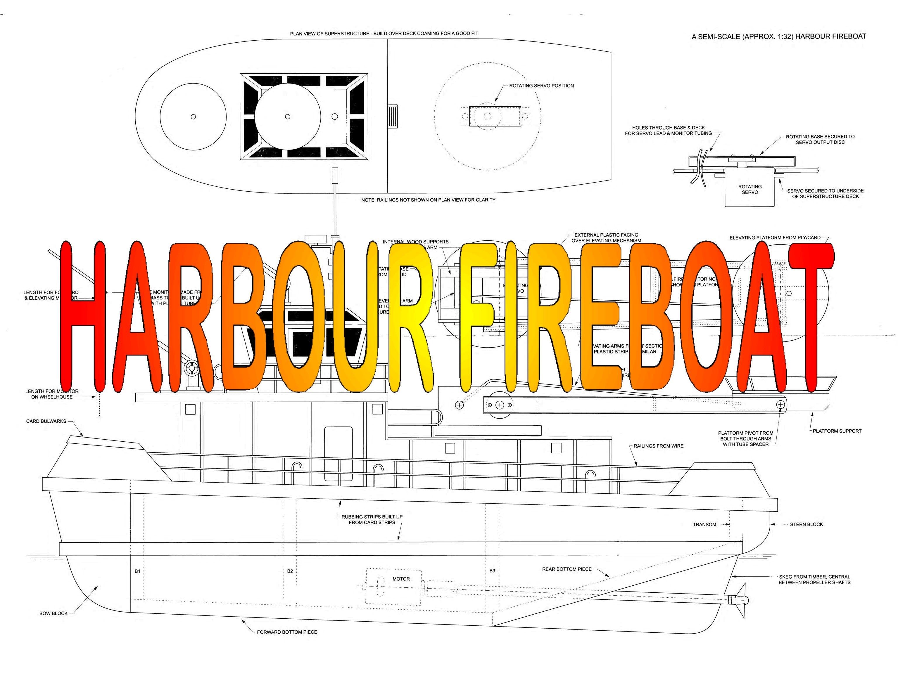 Full Size Printed Plans with building Notes Semi-Scale 1:32 Harbour Fireboat