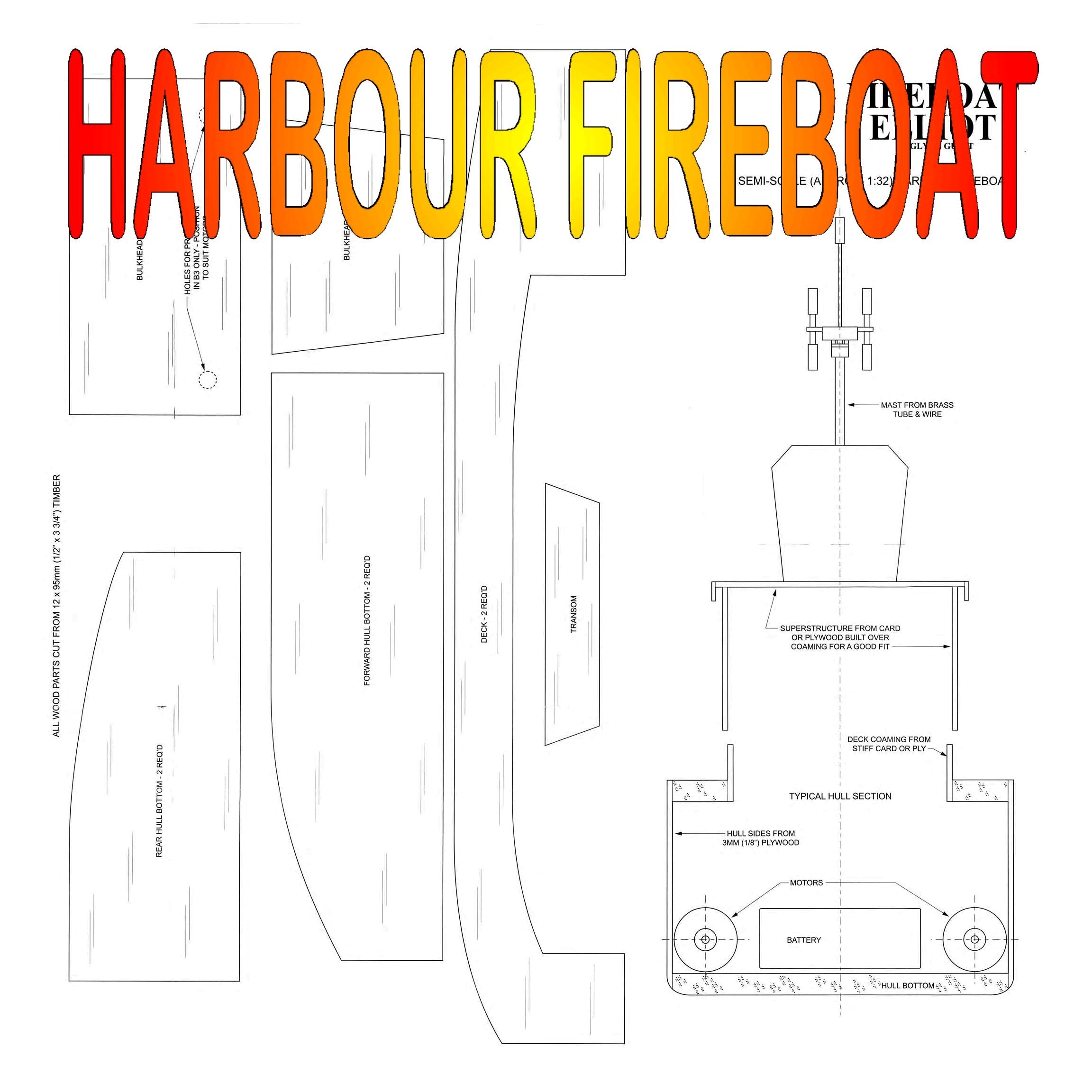 Full Size Printed Plans with building Notes Semi-Scale 1:32 Harbour Fireboat