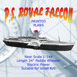 Full Size Printed Plans Near Scale 1:144  Paddle Wheeler P,S, Royal Falcon Suitable for radio control