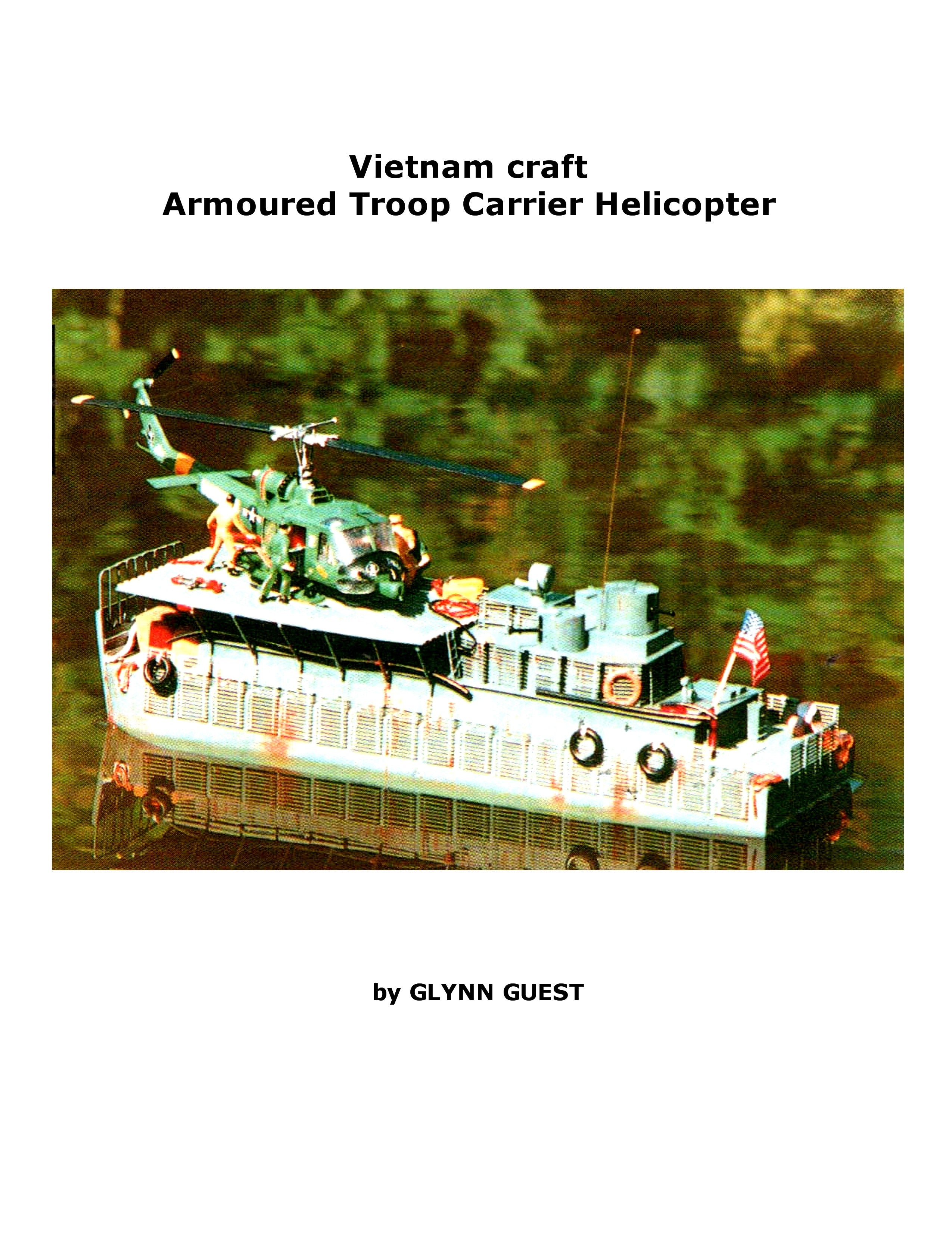full size printed plans with article us vietnam craft armoured troop carrier helicopter