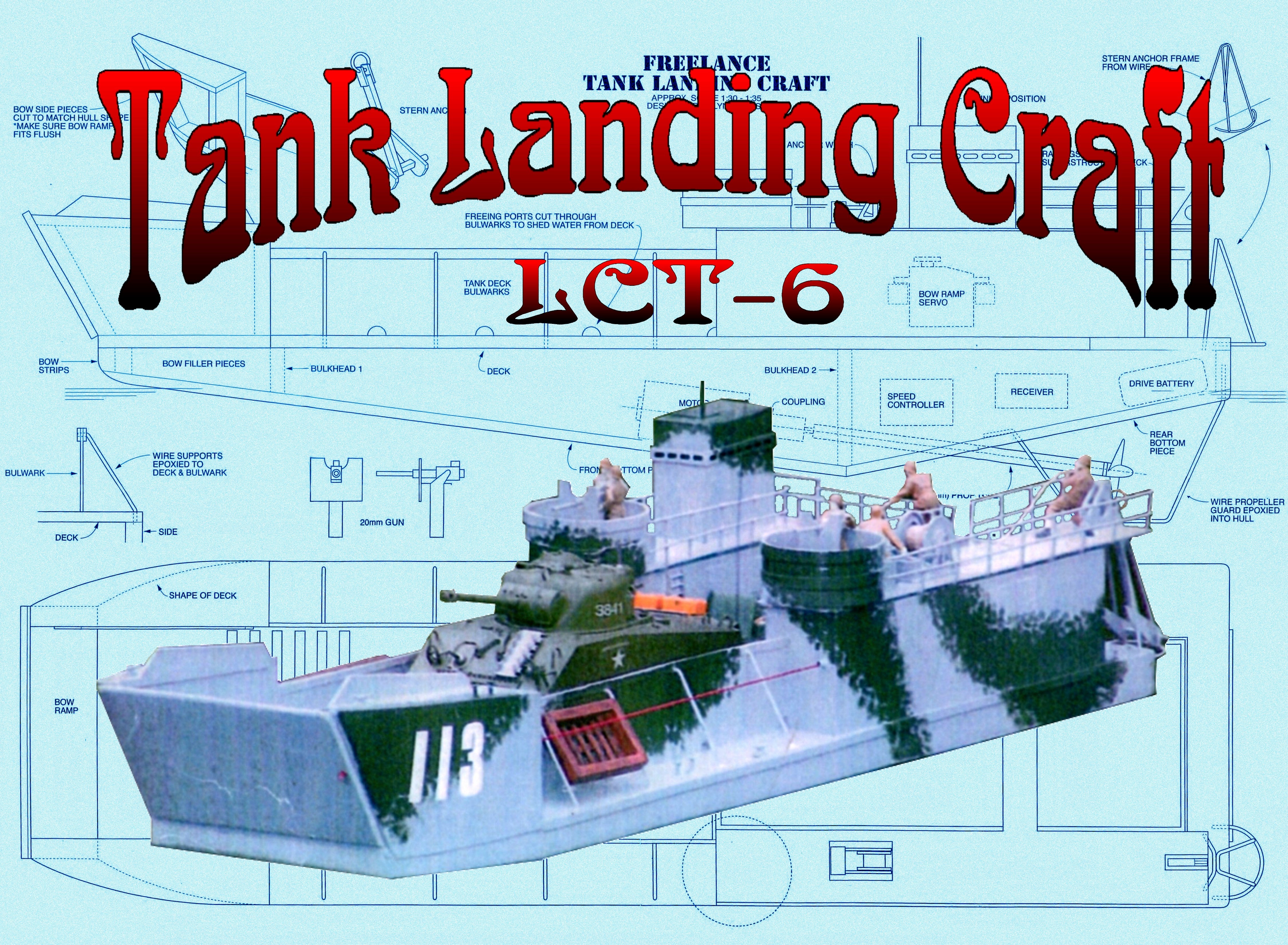 Landed Tank Modle Build a Semi Scale 1:30- 1:35 Tank Landing Craft LCT-6 for radio contr ...