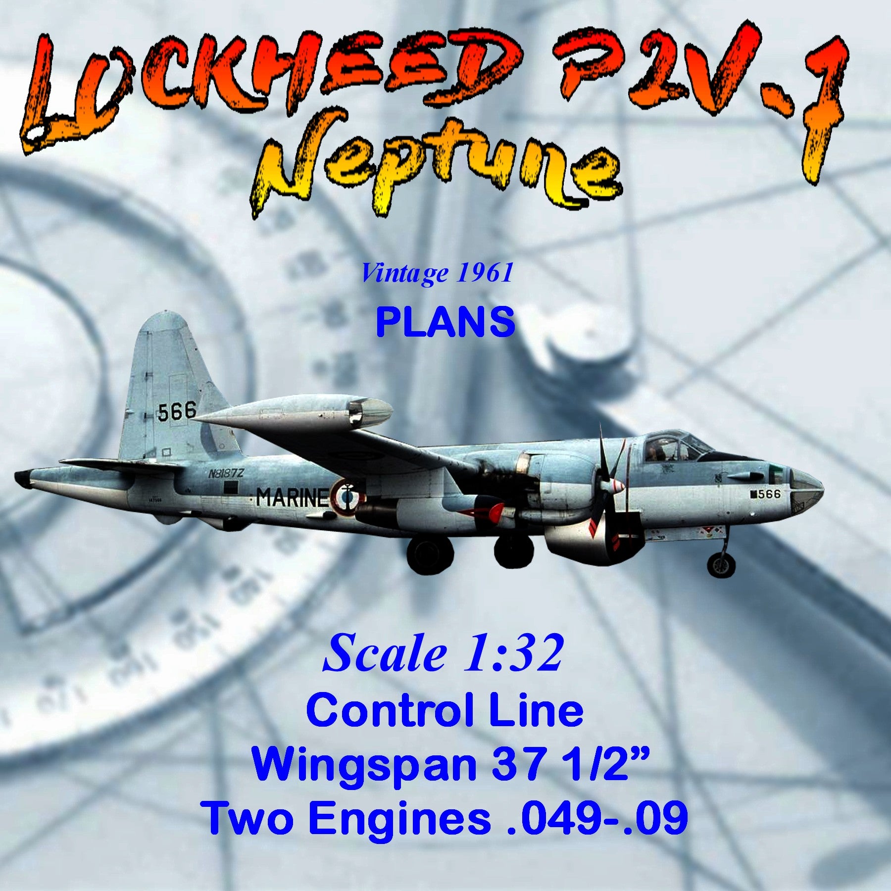 full size printed plans scale 1:32  control line lockheed p2v-7 neptune