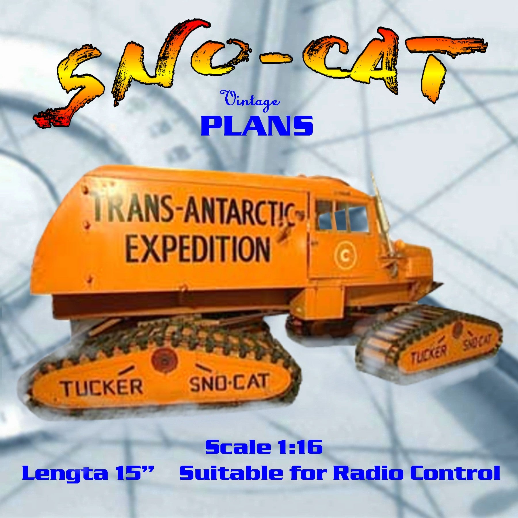 full size printed plan & article scale 1:16 sno-cat for radio control