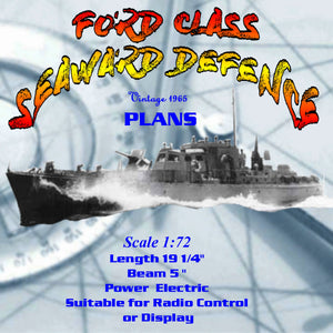 full size printed plan scale 1:72 ford class  seaward defense vessel suitable for small radio control