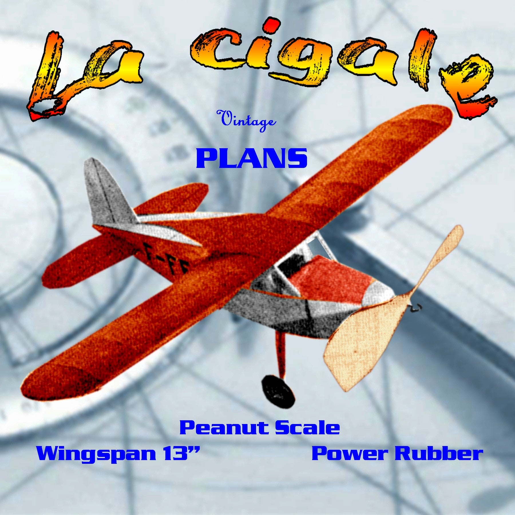 full size printed plans peanut scale "la cigale" paul aubert's "grasshopper