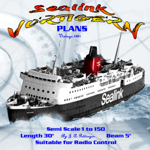 full size printed plan semi scale 1 to 150 train/car/passenger ferry "sealink vortigern" suitable for radio control