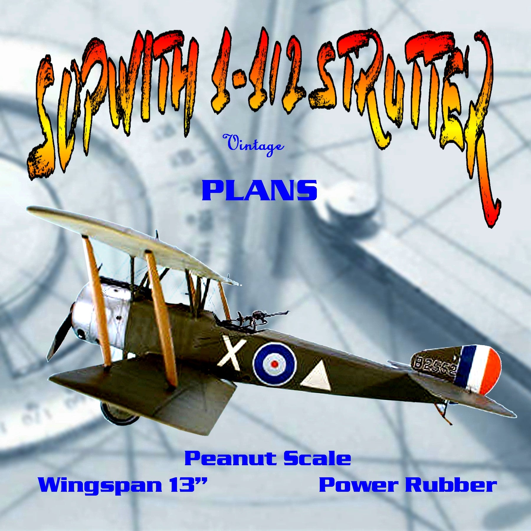 full size printed plans peanut scale "sopwith 1-1/2 strutter" wwi favorite