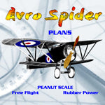 full size printed peanut scale plans avro spider rubber or co2-powered and a snap to build.