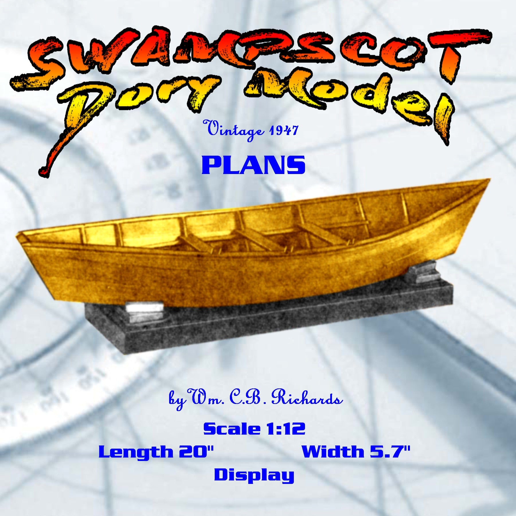 full size printed plan vintage 1947 scale 1:12 "swampscot dory model" a fisherman's model