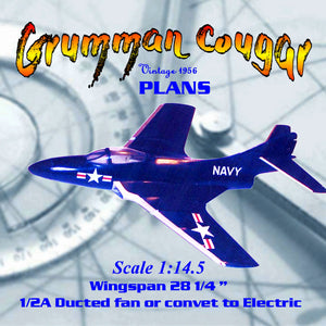 full size printed plan free flight  1/2 a ducted fan  "grumman cougar" or try newer electric ducted fans