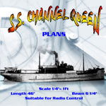 full size printed plan scale 1/4"= 1ft  steamer “s.s. channel queen” suitable for radio control
