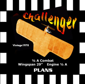 full size printed plan vintage 1978 ½ a combat  w/s 29”  "challenger"  is a contest winne