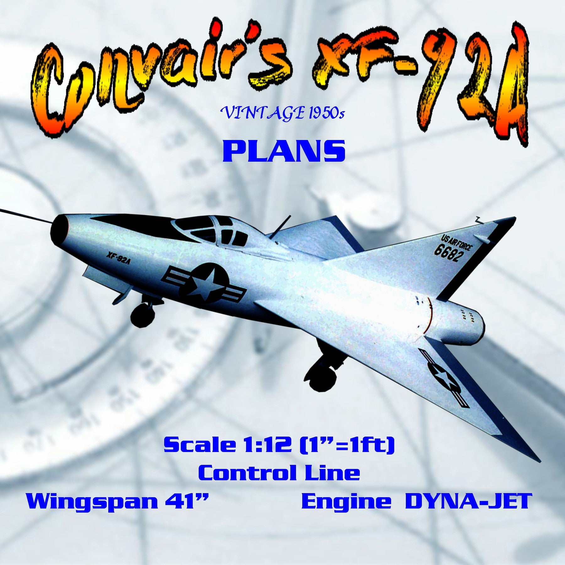 full size printed plans vintage 1950 scale 1"= 1’ xf-92a convairs delta wing engine dyna-jet  or  ducted fan