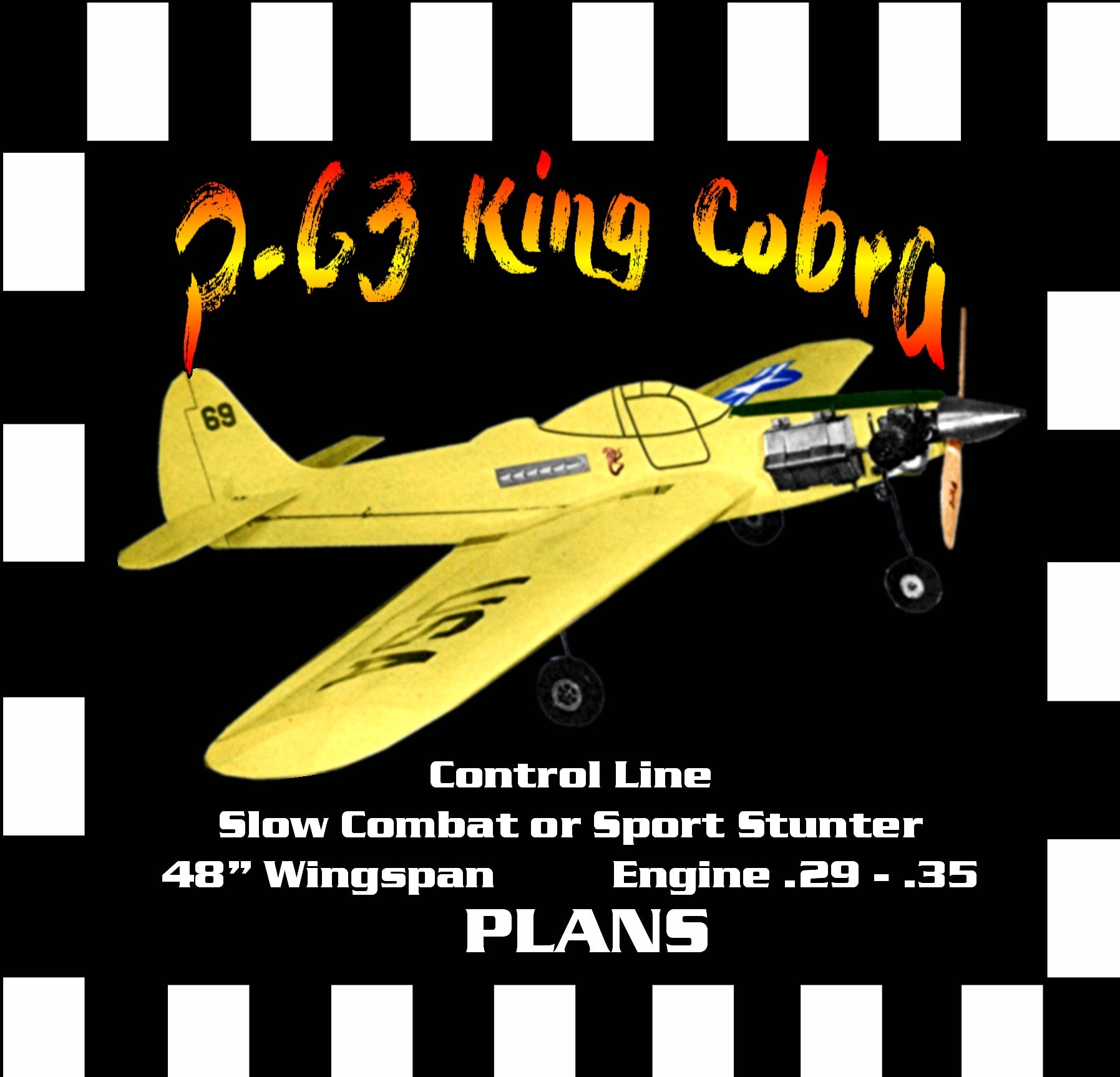 full size printed plan slow combat or sport stunter "p-63 king cobra" profile