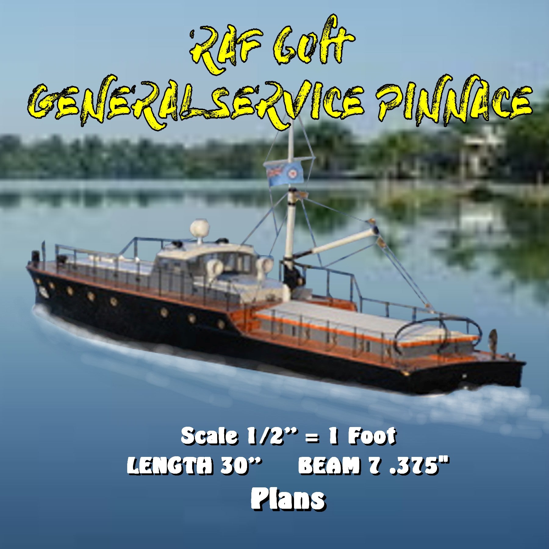 full size printed plans 60ft  general service pinnace scale 1/2” = 1 foot  l30”  b7 .375"  suitable for radio control