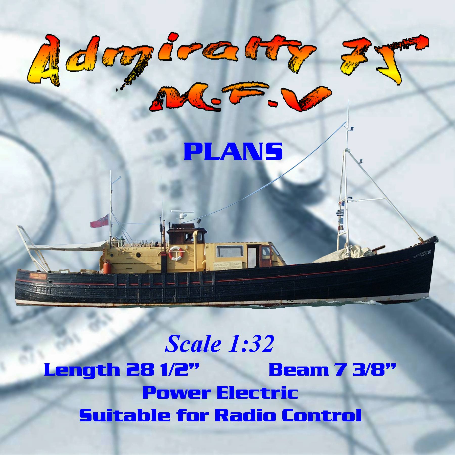full size printed plan scale 1/32 admiralty 75' m.f.v fishing boat suitable for radio control