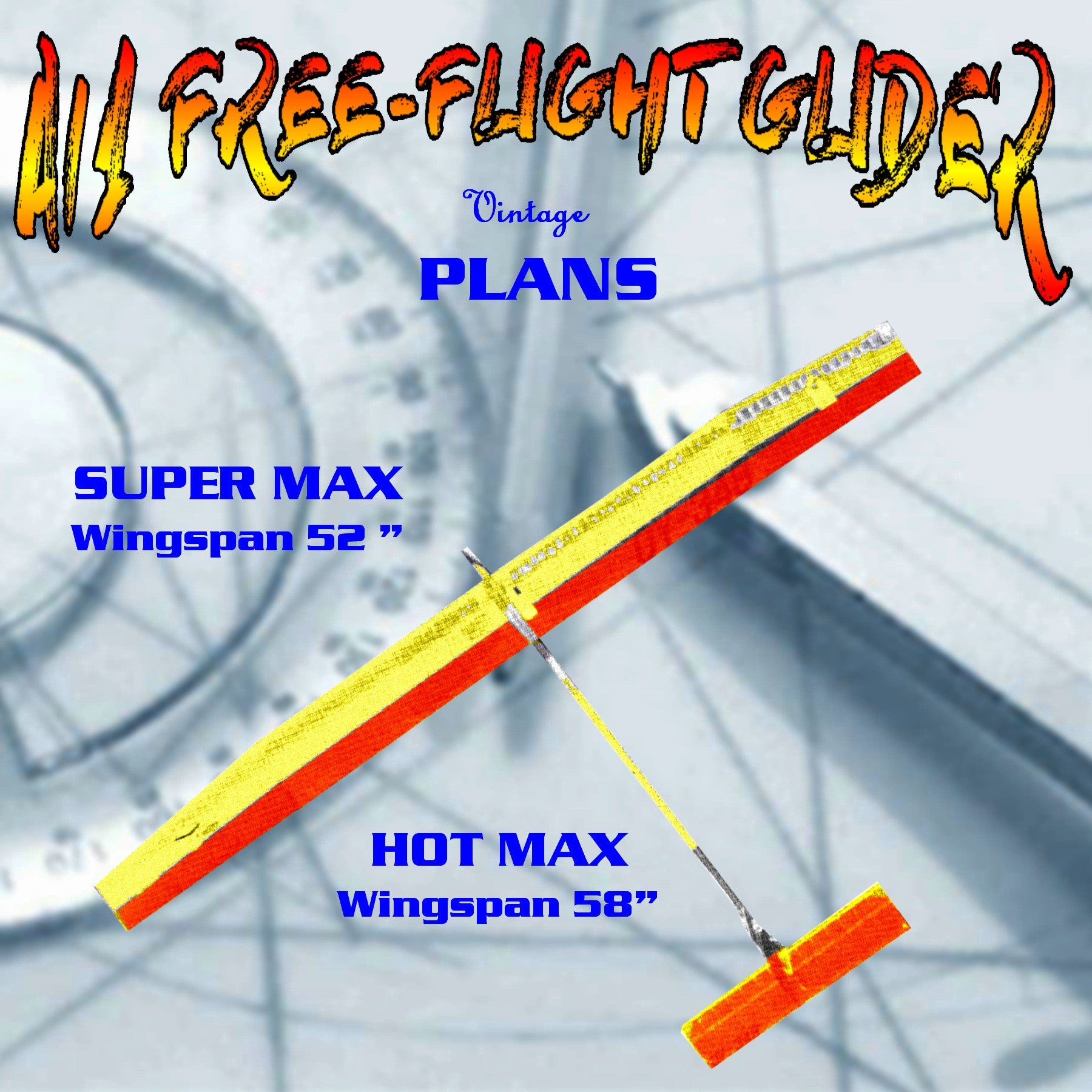 full size printed plan a/1 free-flight glider 1 58" w/s 2 52 1/2" w/s " hot & super max