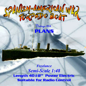 full size printed plan spanish-american war  torpedo boat suitable for radio control