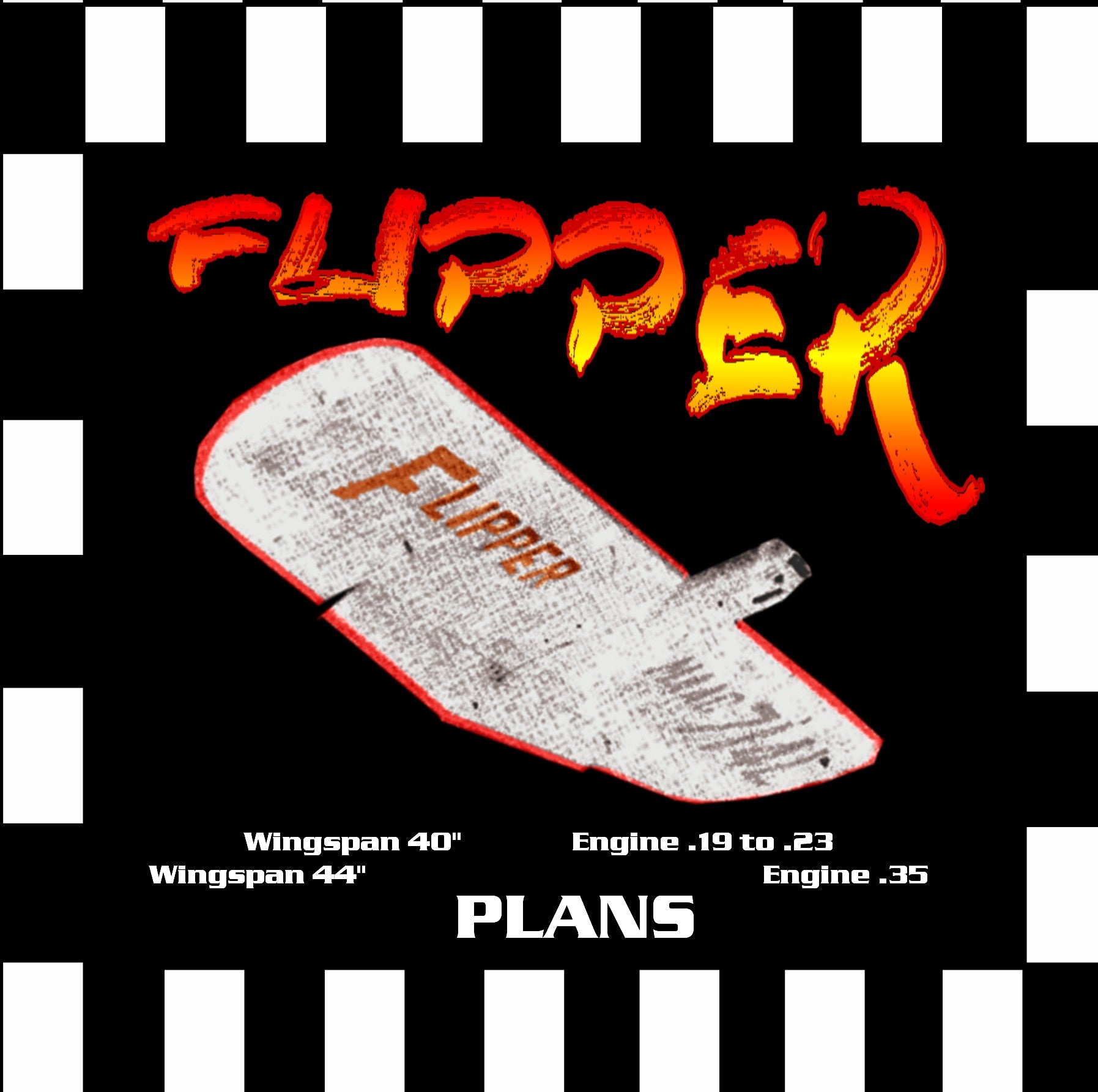 full size printed plan & building notes  two sizes fai combat *flipper* wingspan 40" -engine .19 to .23  wingspan 44" -engine .35