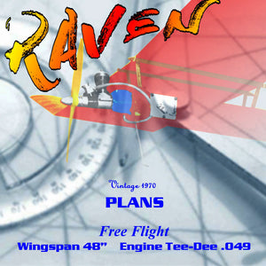 full size printed plan 1970 free flight  48" in span,  cox .049 to .051. the raven