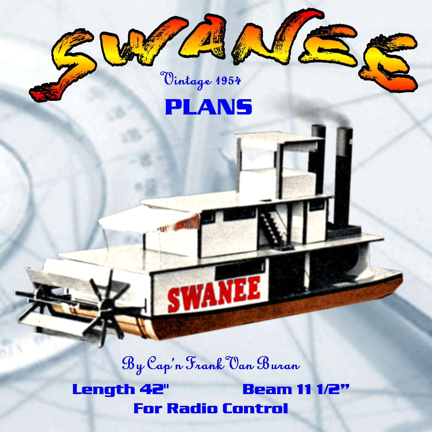 full size printed plan  42” paddle wheeler "swanee" for radio contr