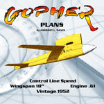full size printed plan vintage 1952 "gopher"  a consistent winner in the nat wingspan 18”  engine dooling .61