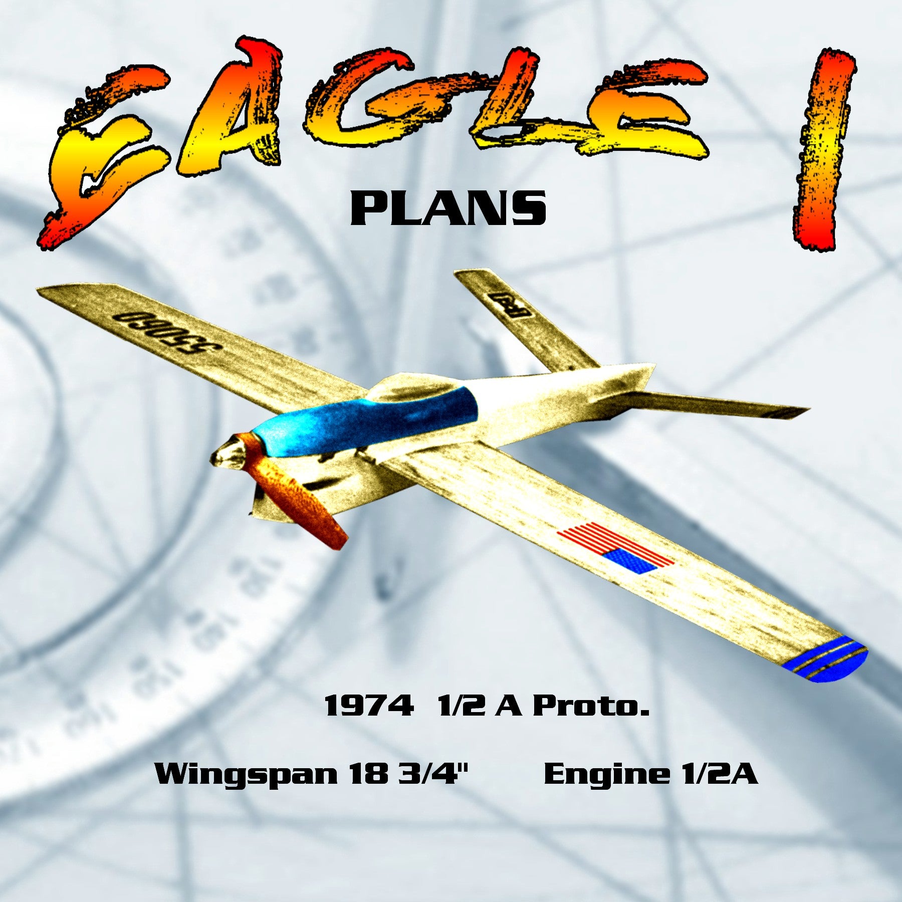 full size printed plan 1974 1/2 a control line speed eagle i wingspan 18 3/4"  engine 1/2a
