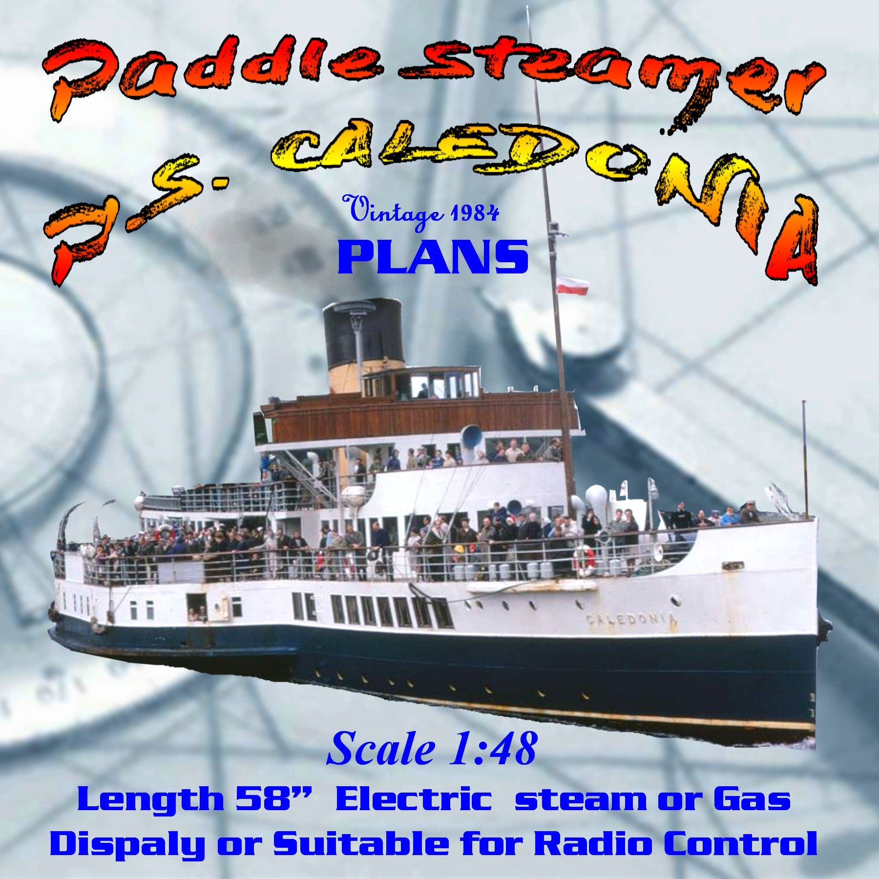 full size printed plan scale 1:48 p.s. caledonia static model or convert radio control & power