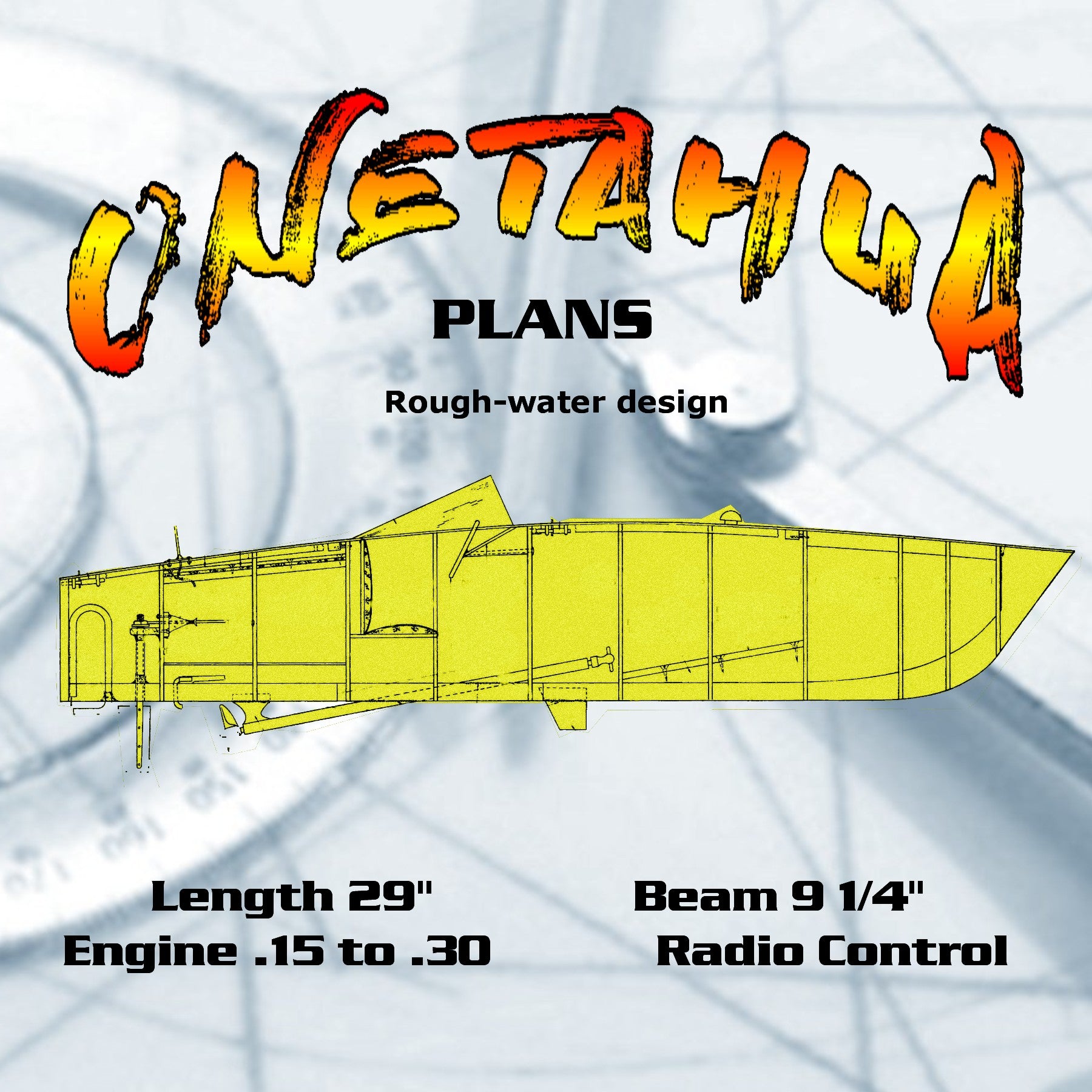 full size printed plan a rough-water design length 29"  beam 9 1/4"  engine .15 to .30  radio control