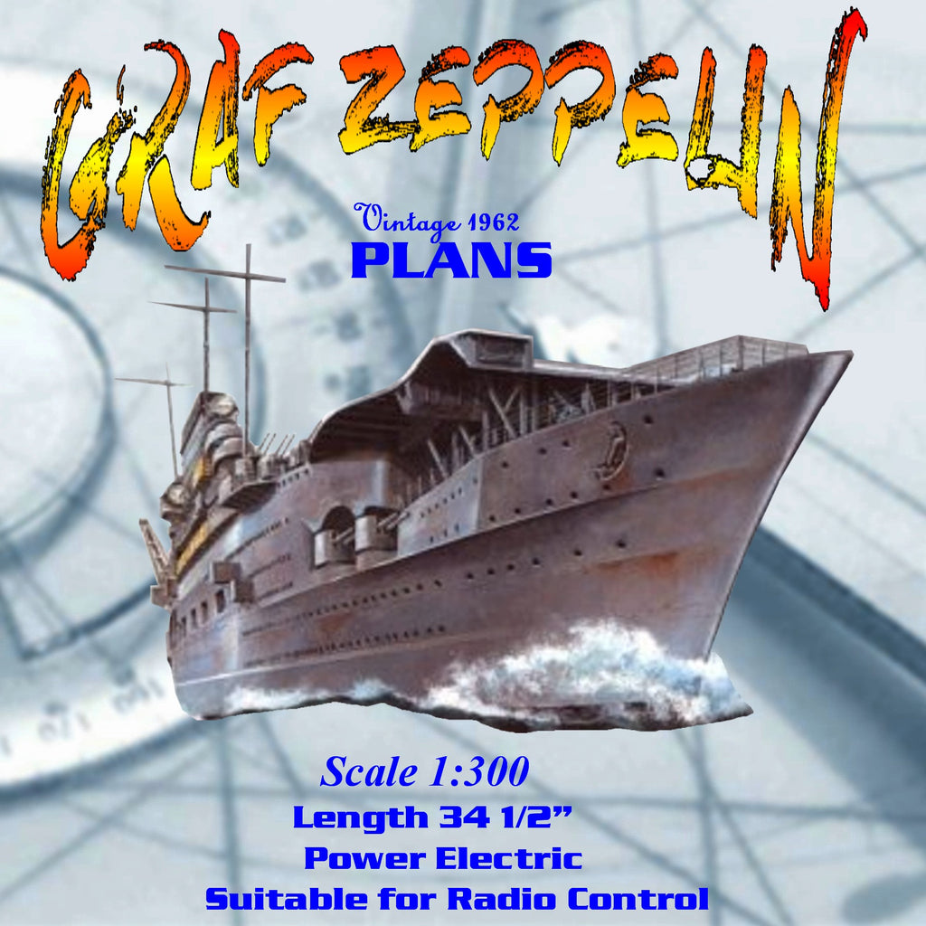 Full Size Printed Plans Vintage 1962 Semi-Scale 1:300 “Graf Zeppelin ...
