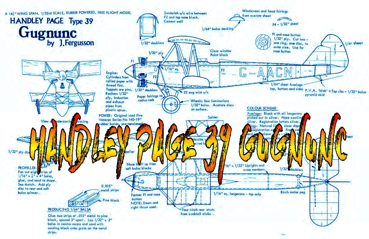 full size printed plans scale 1/32 "handley page 39 gugnunc" all sheet construction and rubber power