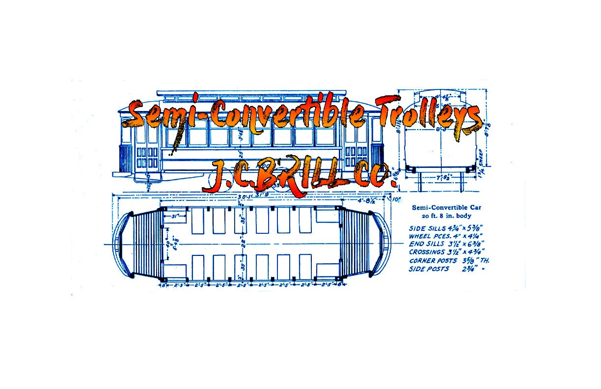 full size printed drawings semi-convertible trolleys  j.c.brill co.  a 1943 plan