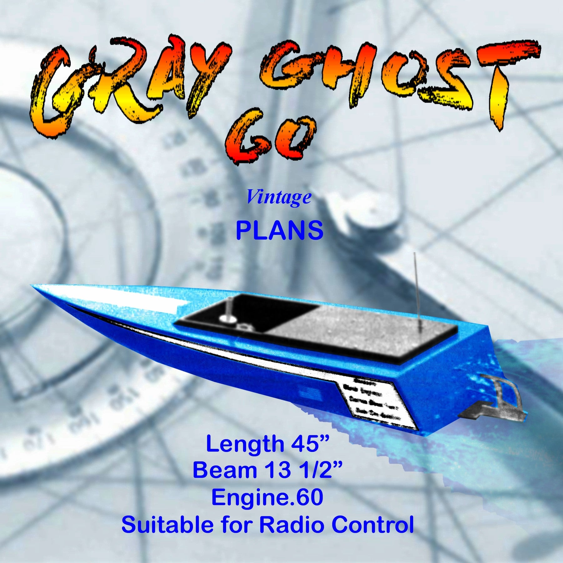 full size printed plan 45" deep vee gray ghost 60 suitable for radio control