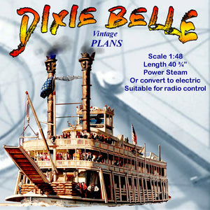full size printed plans scale 1:48 mississippi river stern wheeler dixie belle suitable for radio control