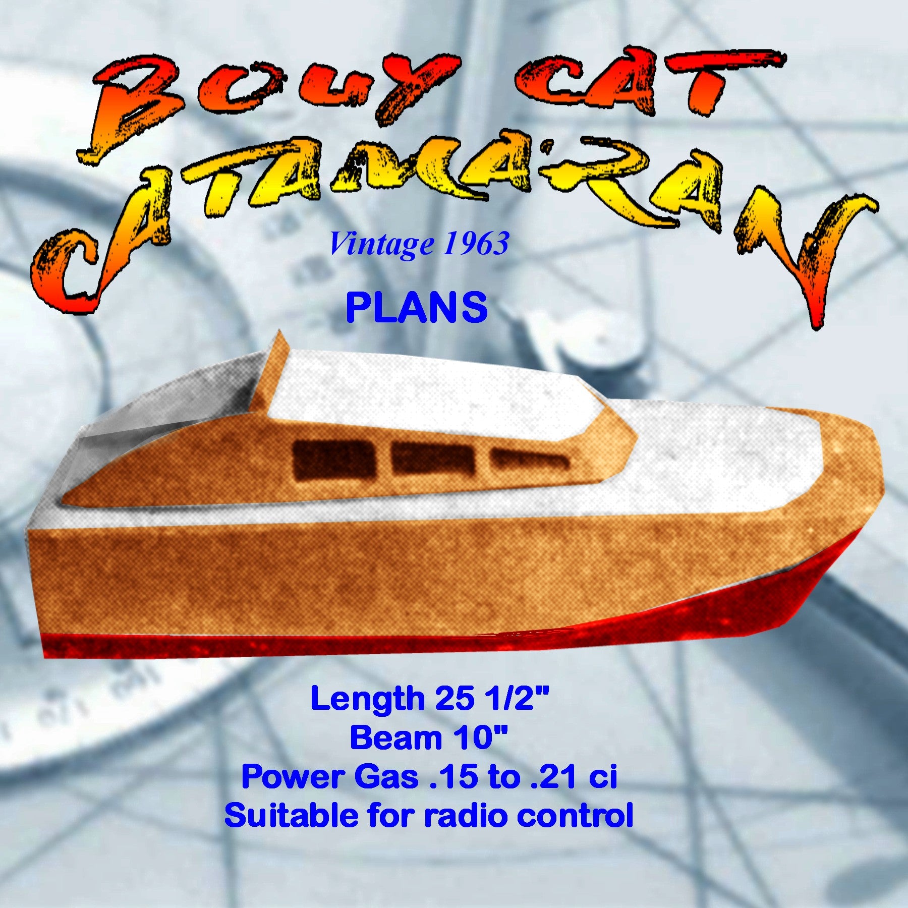 full size printed plans 25 1/2" catamaran bouy cat  suitable for radio control