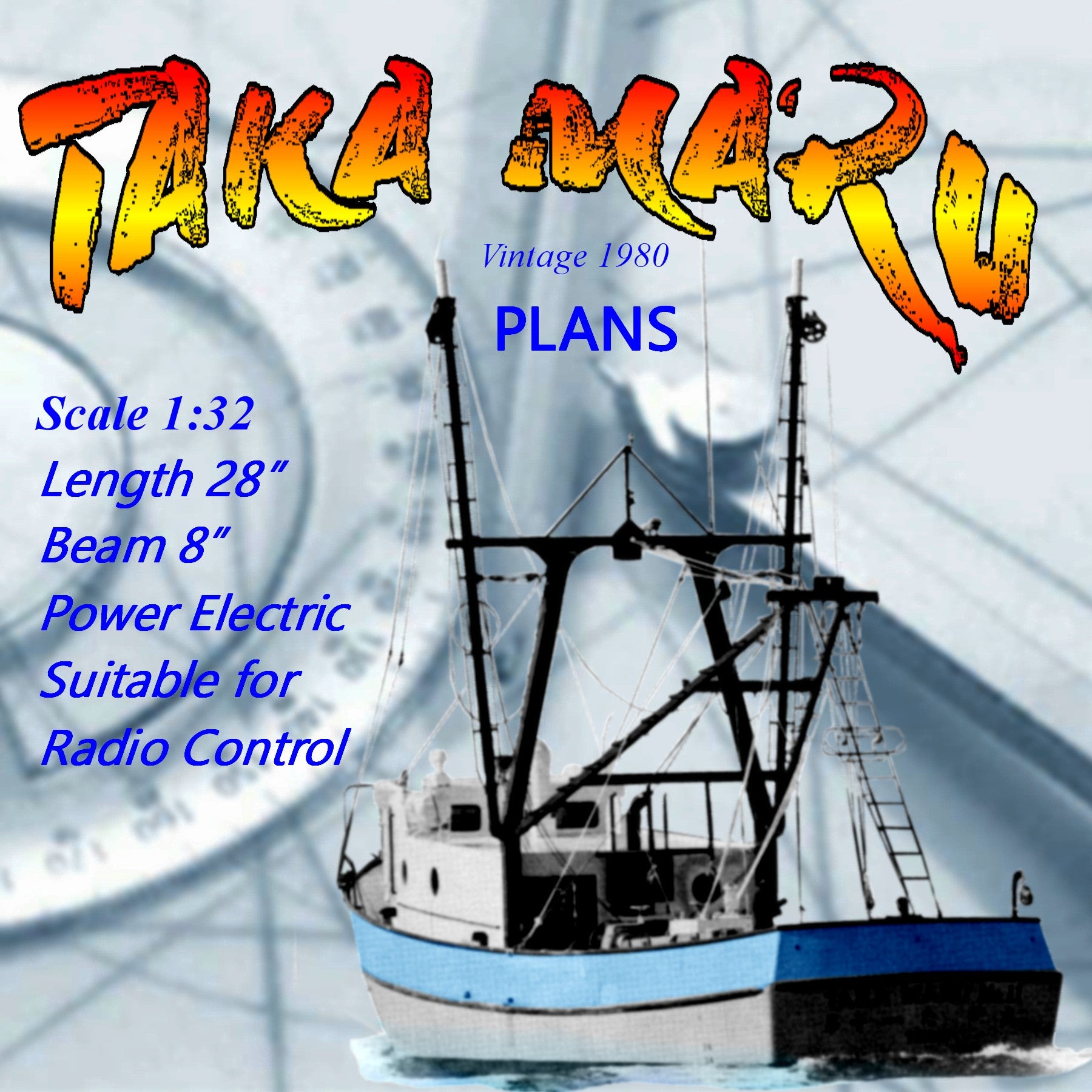 Full Size Printed Plan Scale 1:32 shrimp trawler TAKA MARU