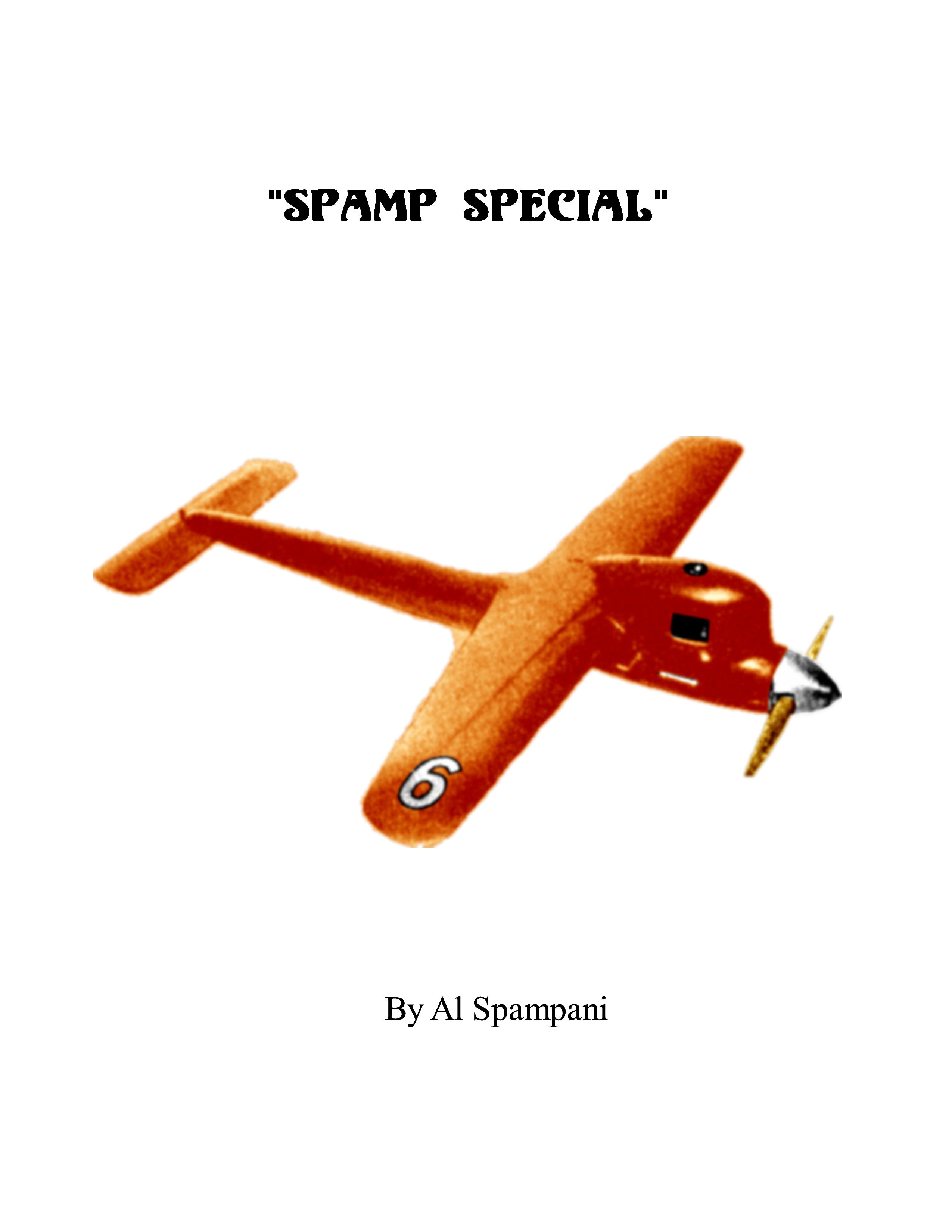 full size printed plan control line speed  form late 50s to 60s  "spamp special" wingspan 22”  engine .60 - .65